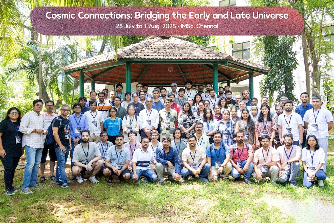 Participants at Cosmic Connections 2025 at IMSc